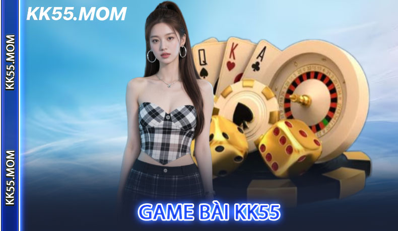 Game Bài KK55