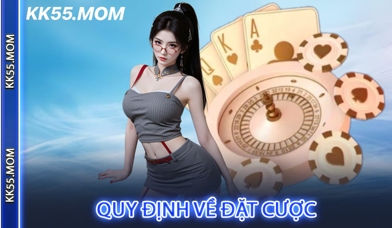 Quy định về đặt cược