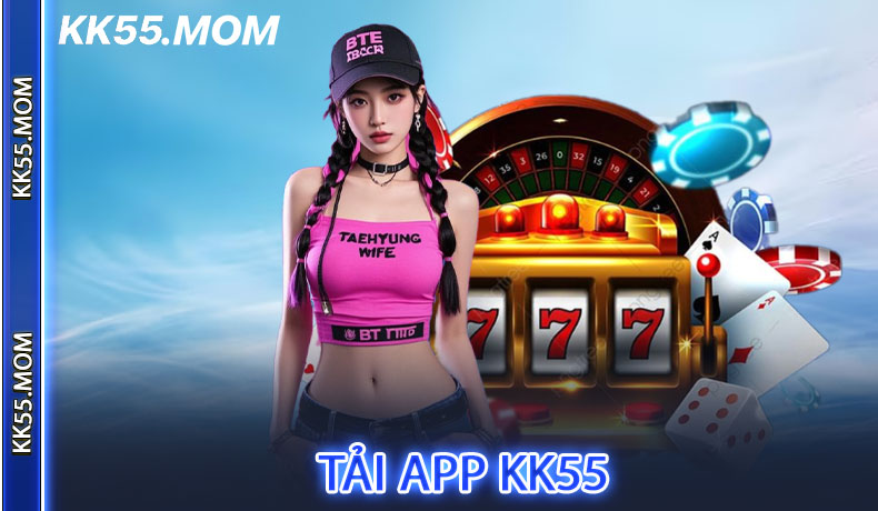 Tải App KK55